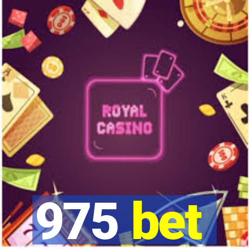 975 bet